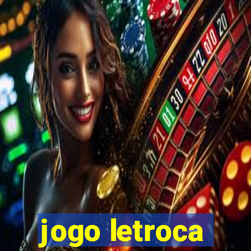 jogo letroca